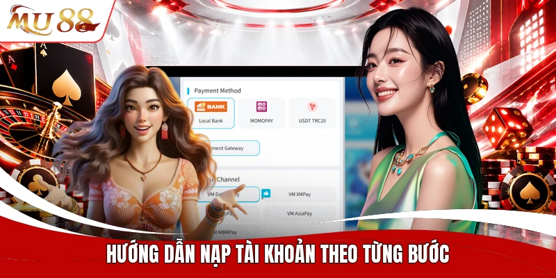 Hướng dẫn nạp tài khoản theo từng bước